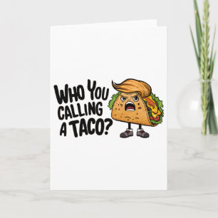 Cartão T.a.c.o. Trump Sempre Desiste Piadinha