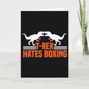 Cartão T-rex Odeia Boxe - Boxe Sparring Kick Boxe D