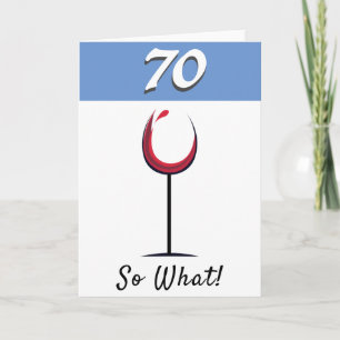 Cartão Taça de Vinho Tinto Motivacional Aniversário de 70