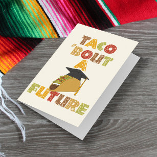 Cartão Taco Bout a Futura Graduação Engraçada