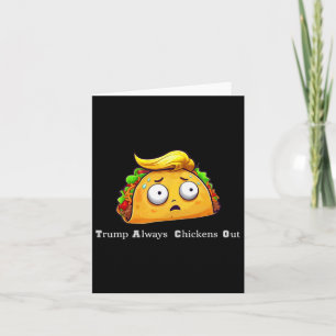 Cartão Taco Engraçado Trump Sempre Foga Vamos Bonito