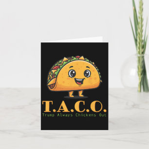 Cartão Taco Engraçado Trump Sempre Foge Vamos De Saída Va