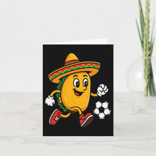 Cartão Taco Jogando Futebol Mexicano Cinco De Maio Sombre