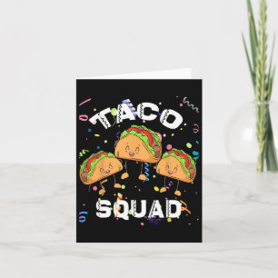 Cartão Taco Squad Partido Mexicano Sobre Cinco De Mayo Cr