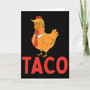 Cartão Taco, Taco Engraçado, Trump Sempre Desiste 