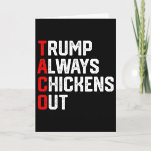 Cartão Taco Trump engraçado sempre foge Taco Trump engraç