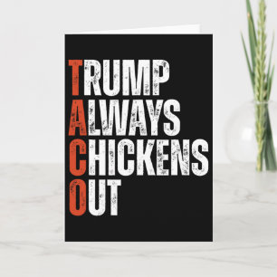 Cartão Taco Trump Sempre Desiste Dizendo Tarifa Engraçada