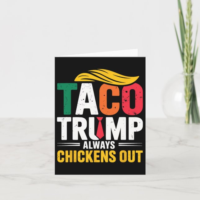 Cartão Taco Trump Sempre Fala Frangos (Frente)