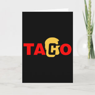 Cartão Taco Trump Sempre se Acovarda