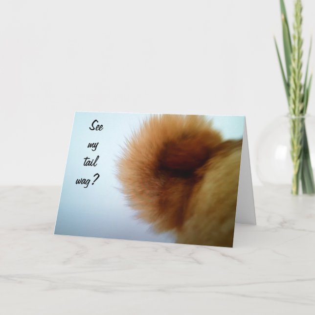 CARTÃO TAIL WAGGING ONE HAPPY DOG (Frente)