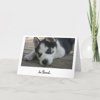 Cartão Tão Entediado