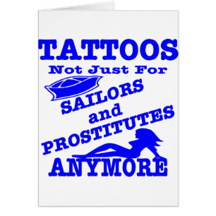 Cartão Tatuagens não apenas para marinheiros & prostitut