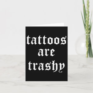 Cartão Tatuagens São Tatuagem De Piada De Sarcasmo Trasei