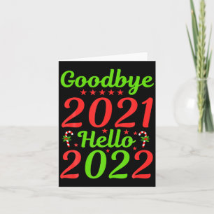 Cartão Tchau 2021 Olá 2022 Natal Xmas Feliz Ano Novo