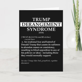 Cartão Tds Political Definition Shirt - Trump Derangement