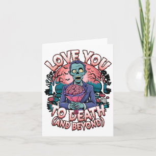 Cartão Te Amo Até a Morte Zumbi Terror Romance Dia dos Na
