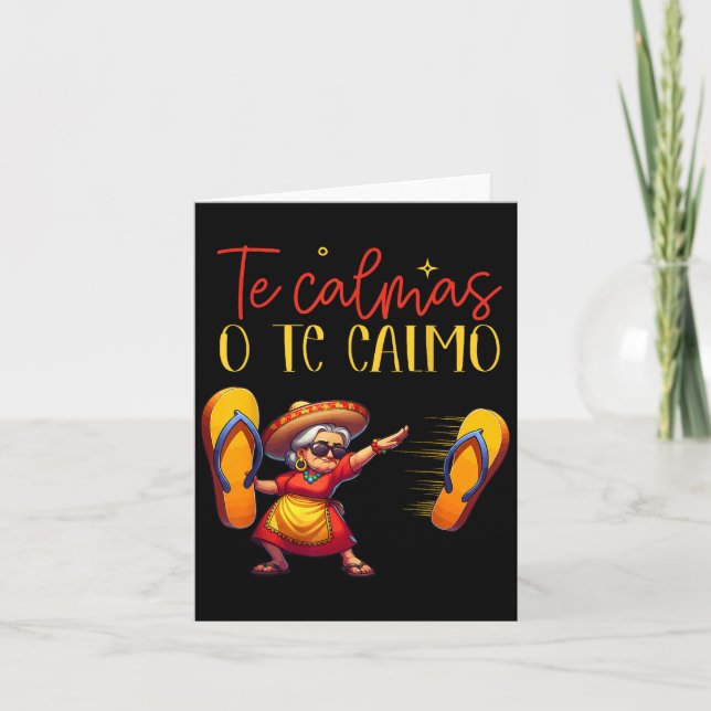 Cartão Te Calmas O Te Calmo Divertida Mãe Espanhola Expr (Frente)
