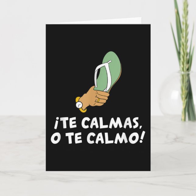 Cartão Te Calmas O Te Calmo Hispanic Spanish (Frente)