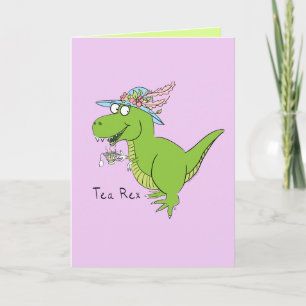 Cartão Tea Rex Dinosaur T Rex Funny Greeting Card