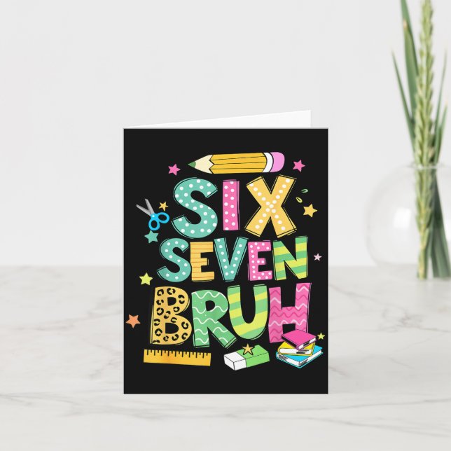 Cartão Teacher 67 School Six Seven Bruh Pencil Women Girl (Frente)