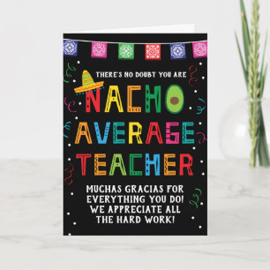 Cartão Teacher Appreciation Nacho Average Cinco De Mayo