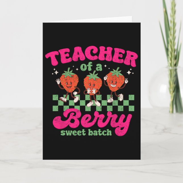 Cartão Teacher Of A Berry Sweet Tch Fun Strawberry Design (Frente)