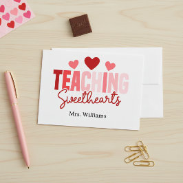 Cartão Teaching Sweethearts Custom Teacher Valentine 