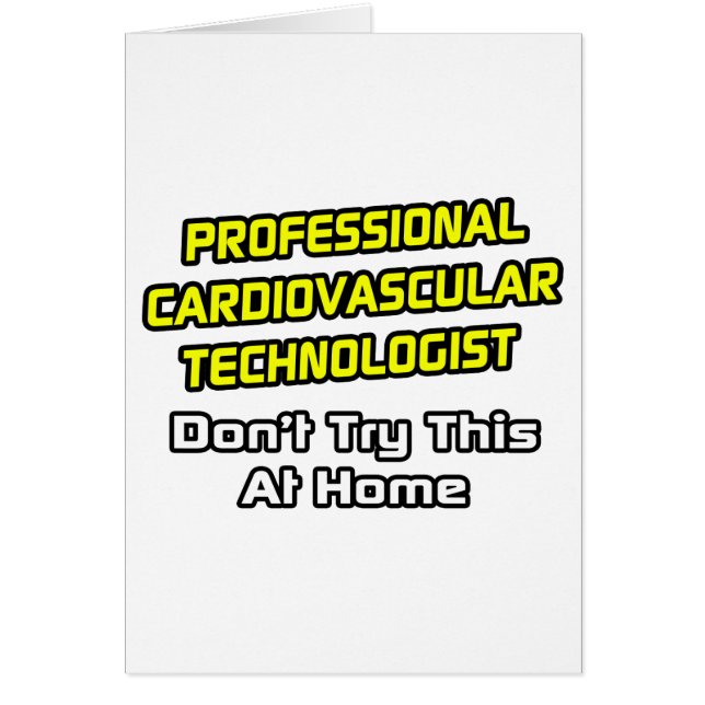 Cartão Tecnólogo cardiovascular profissional ... Piada (Frente)