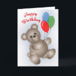 Cartão Teddy Bear Birthday Card<br><div class="desc">Cute birthday teddy bear holding 3 balloons. Blank inside.</div>