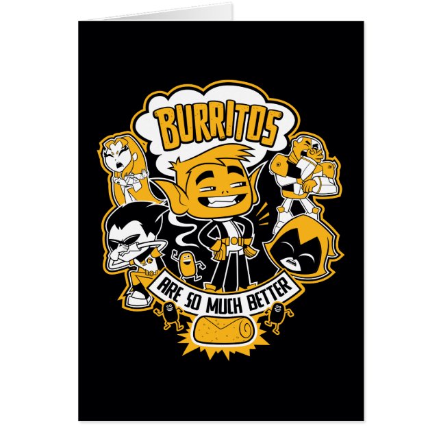 Cartão Teen Titans Go! | Beast Boy "Burritos São Melhores (Frente)