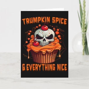 Cartão Tempero de Trumpkin e tudo de bom, Halloween Trum