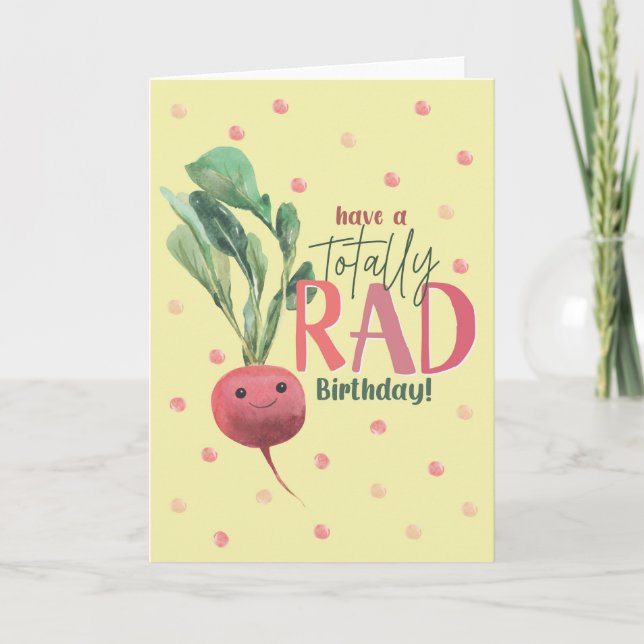 Cartão Tenha um Aniversário Totalmente Radical Vegetais R (Frente)
