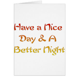 Cartão Tenha um bom dia e uma boa noite.