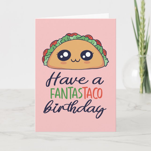 Cartão Tenha Um Fantastaco Aniversário Engraçado Taco Pun (Frente)