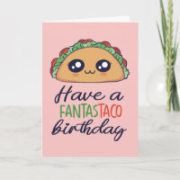 Tenha Um Fantastaco Aniversário Engraçado Taco Pun