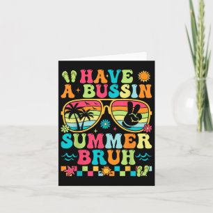 Cartão Tenham Um Professor Bruh De Verão Ocupado No Dia P