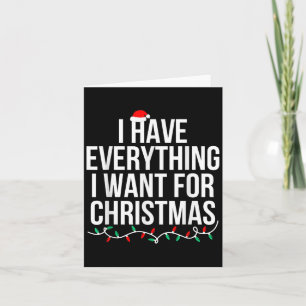 Cartão Tenho tudo que quero no Natal, sou eu