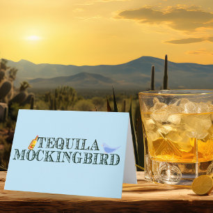 Cartão Tequila Mockingbird Engraçado Literário Pun Aniver