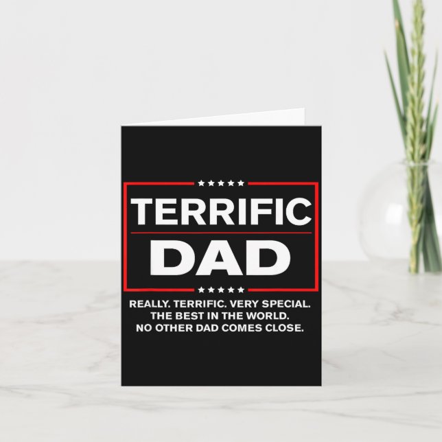 Cartão Terrific Dad - Funny Donald Trump Fathers Day  (Frente)