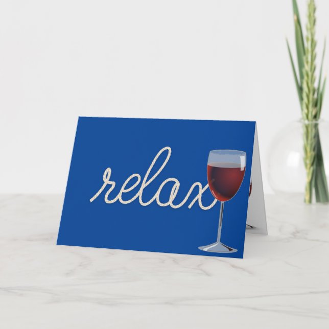 Cartão Texto "relaxe" da corda de aniversário com vinho (Frente)