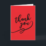 Cartão Thank You Bright Red Classical Unique Simple<br><div class="desc">Specific, plain, eyecatching template at affordable price. Choose from variety of different card designs, types and fonts.</div>