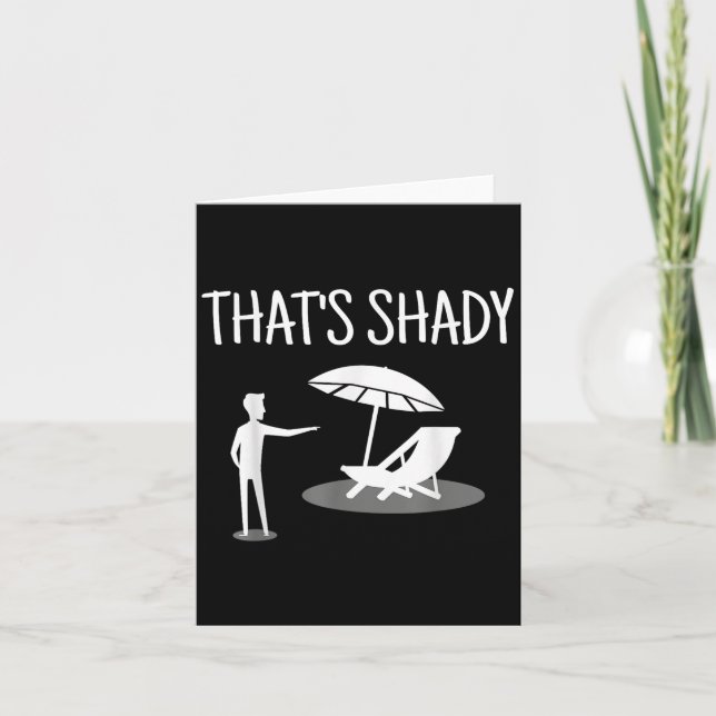 Cartão That's Shady Funny Humor Sarcastic Sarcasm Joke  (Frente)