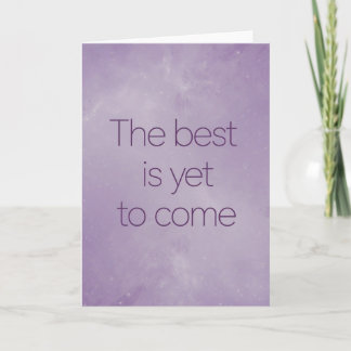 Cartão "The Best Is Yet To Come" Hope Card