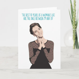Cartão 'The best years'  a funny female birthday card