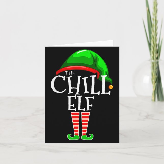 Cartão The Chill Elf Family Matching Group Christmas Gift (Frente)