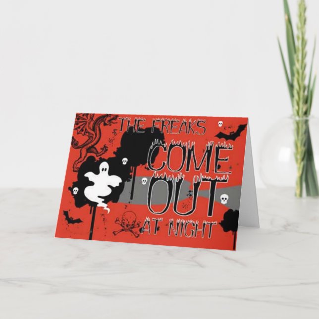 Cartão The Freaks Come Out at Night - Halloween Card (Frente)