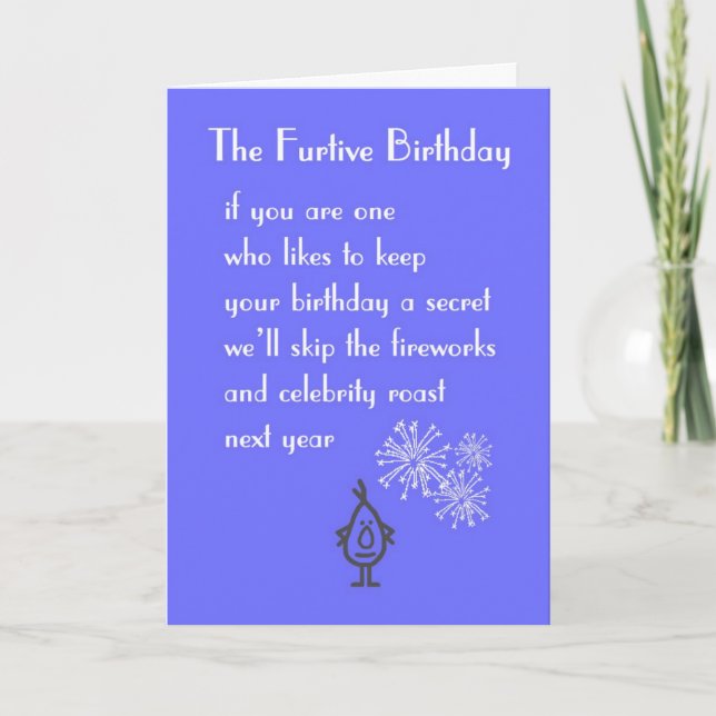 Cartão The Furtive Birthday - a funny birthday poem (Frente)