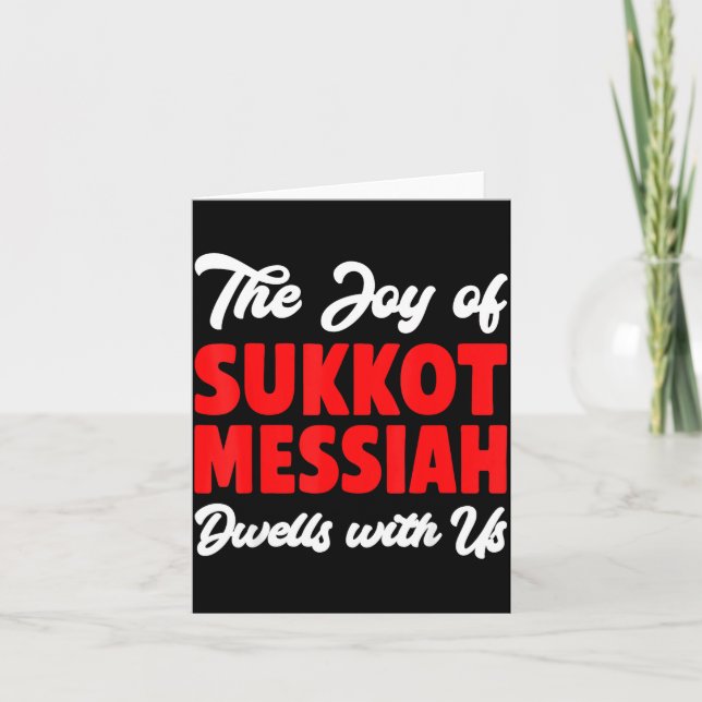 Cartão The Joy Of Sukkot Messiah Dwells With Us Jewish Ho (Frente)