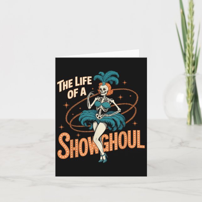 Cartão The Life Of A Showghoul Retro Halloween Show Skele (Frente)