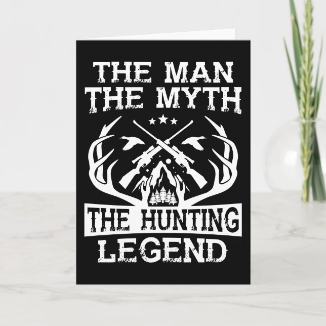 Cartão The Man The Myth The Hunting Legend - Camp (Frente)